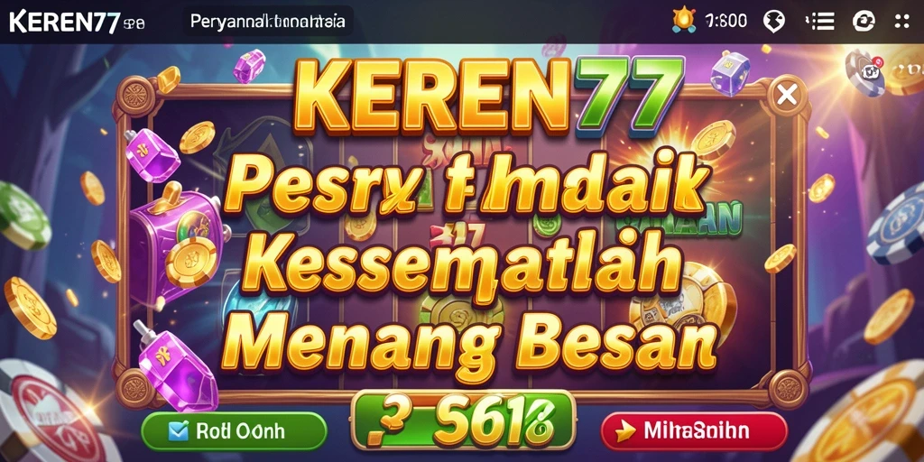 Screenshot utama KEREN77 menampilkan gameplay Slot yang memikat dan menyenangkan.